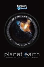 Planet Earth The Filmmakers Story' Poster