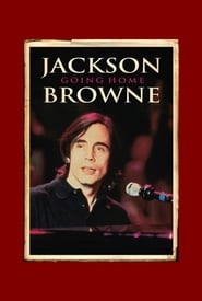 Jackson Browne Going Home' Poster