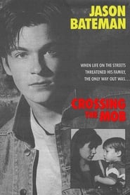 Crossing the Mob' Poster