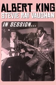 In Session Stevie Ray VaughanAlbert King
