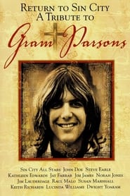 Return to Sin City A Tribute to Gram Parsons