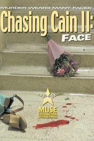 Chasing Cain II Face' Poster