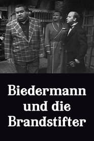 Biedermann und die Brandstifter' Poster