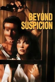 Beyond Suspicion' Poster