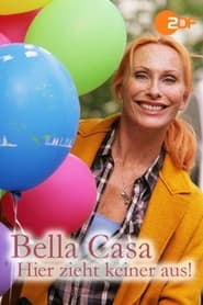 Bella Casa Hier zieht keiner aus' Poster