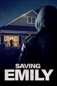Saving Emily' Poster