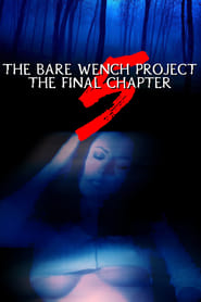 Bare Wench The Final Chapter' Poster