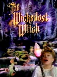 The Wickedest Witch' Poster