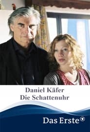 Daniel Kfer  Die Schattenuhr' Poster