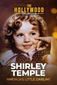 Shirley Temple Americas Little Darling