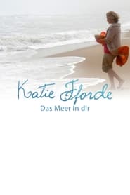 Katie Fforde  Das Meer in dir' Poster
