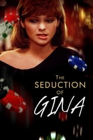 The Seduction of Gina' Poster