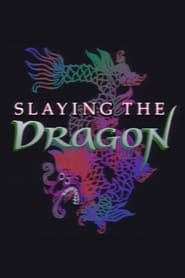 Slaying the Dragon' Poster