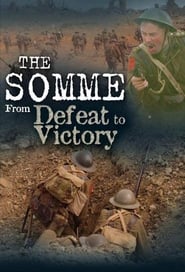 The Somme From Defeat to Victory' Poster