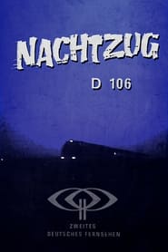 Nachtzug D 106' Poster