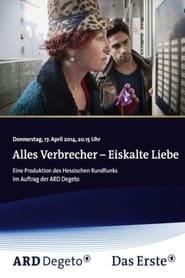 Streaming sources forAlles Verbrecher Eiskalte Liebe