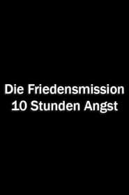 Die Friedensmission' Poster