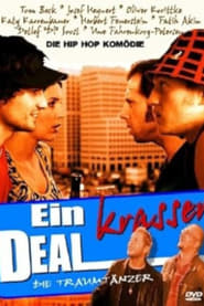 Ein krasser Deal' Poster