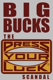 Big Bucks The Press Your Luck Scandal' Poster