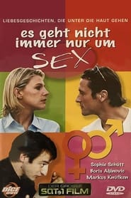 Es geht nicht immer nur um Sex' Poster