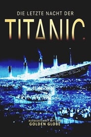 Die letzte Nacht der Titanic' Poster