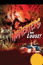 Maneaters Are Loose' Poster