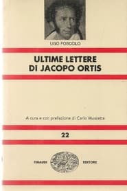 Le ultime lettere di Jacopo Ortis' Poster