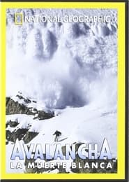 Avalanche The White Death' Poster