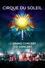 Cirque du Soleil Le Grand Concert' Poster