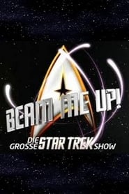 Beam Me Up  Die groe Star Trek Show' Poster