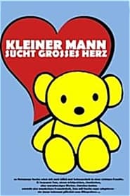 Kleiner Mann sucht groes Herz' Poster