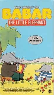 The Story of Babar the Little Elephant' Poster