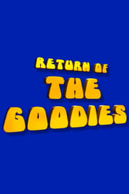 Return of the Goodies' Poster