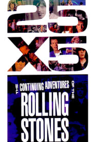25x5 The Continuing Adventures of the Rolling Stones' Poster