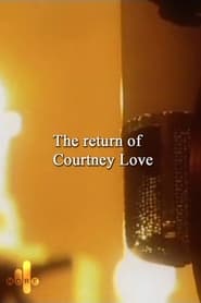The Return of Courtney Love' Poster