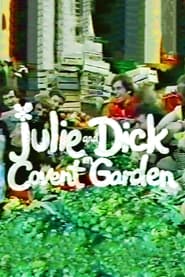 Julie and Dick at Covent Garden' Poster