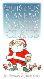 The Curious Case of Santa Claus' Poster