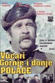 Vucari Donje i Gornje Polace' Poster