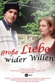 Groe Liebe wider Willen' Poster