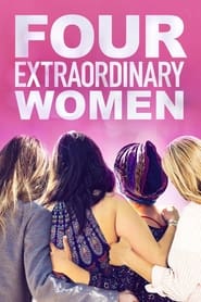 Four Extraordinary Women' Poster