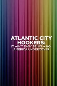 Atlantic City Hookers It Aint EZ Being a Ho' Poster