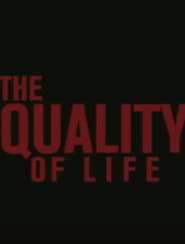 The Quality of Life' Poster