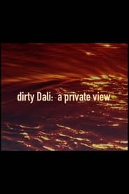 Dirty Dal A Private View' Poster