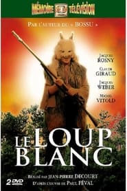 Streaming sources forLe loup blanc