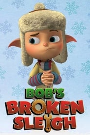 Bobs Broken Sleigh' Poster