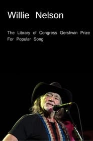 The Library of Congress Gershwin Prize for Popular Song Willie Nelson' Poster