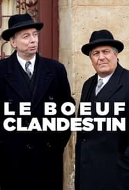 Le Boeuf clandestin' Poster