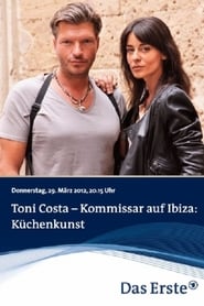 Toni Costa  Kommissar auf Ibiza  Kchenkunst' Poster