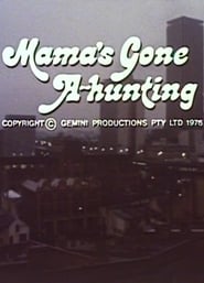 Mamas Gone AHunting' Poster