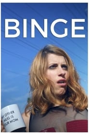 Binge' Poster
